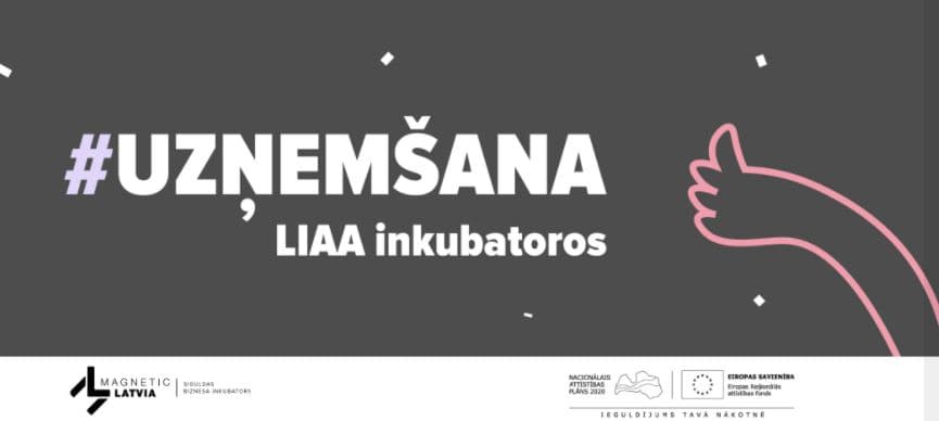 Uzņemšana LIAA inkubatoros