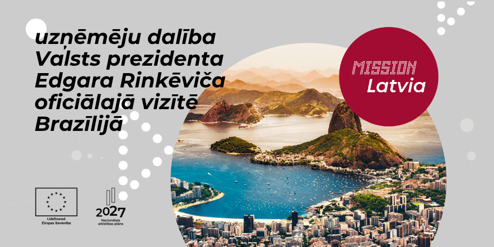 Uzņēmēju dalība valsts prezidenta Edgara Rinkēviča oficiālajā vizītē Brazīlijā