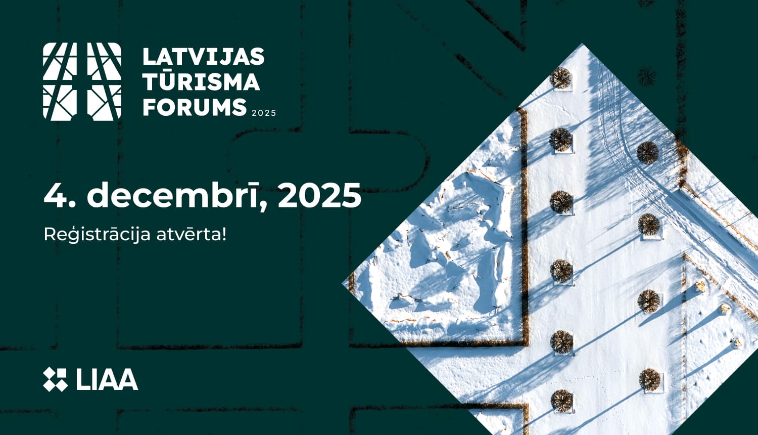 Aicinām uz "Latvijas tūrisma forumu 2025"!