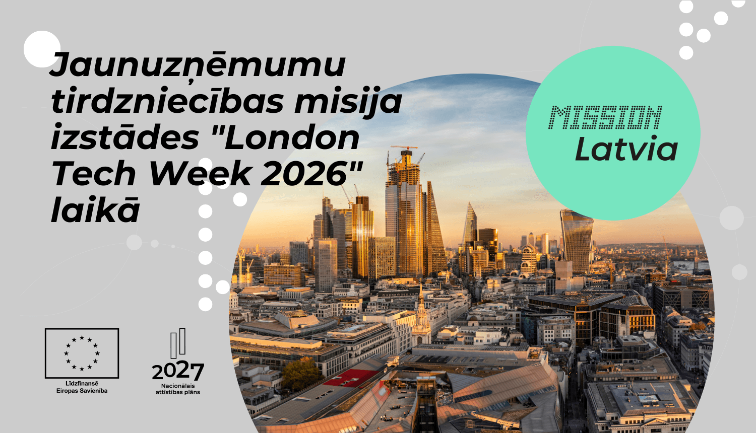 Jaunuzņēmumu tirdzniecības misija izstādes "London Tech Week 2026" laikā