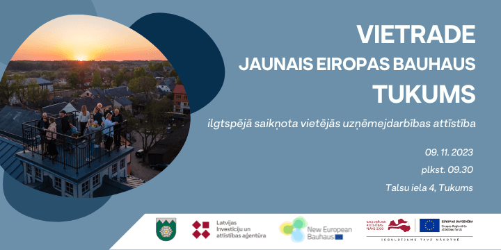 Ilustratīvs attēls: klātienes pasākums Vietrade, Jaunais Eiropas Bauhaus, Tukums Pasākuma vizualizācija