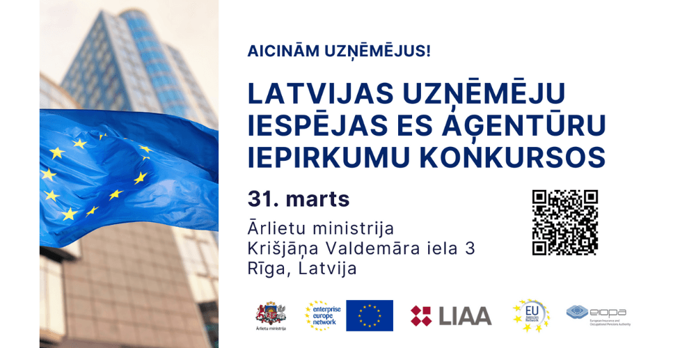 Latvijas uzņēmēju iespējas ES aģentūru iepirkumu konkursos Latvijas uzņēmēju iespējas ES aģentūru iepirkumu konkursos