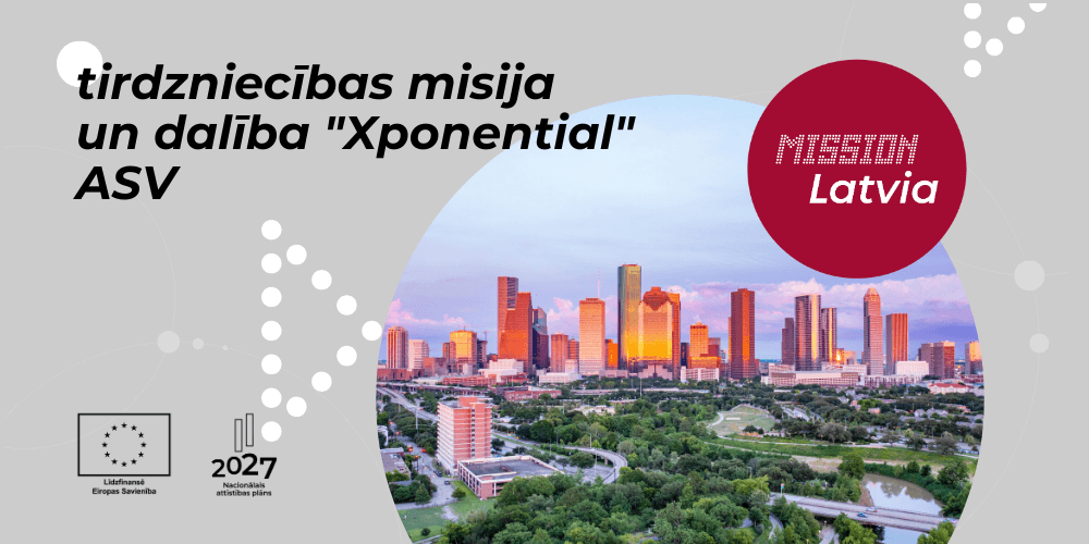 Tirdzniecības misija un dalība "Xpnential" ASV Tirdzniecības misija un dalība "Xpnential" ASV