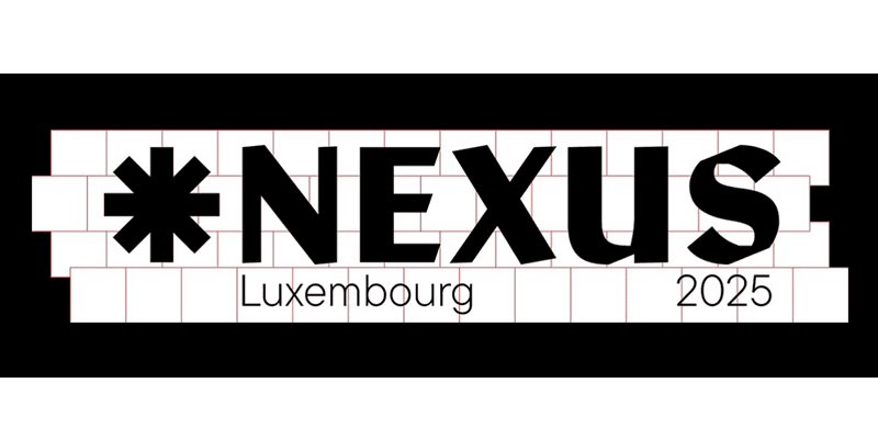 Luksemburgā notiks tehnoloģiju simpozijs Nexus Luxembourg Luksemburgā notiks tehnoloģiju simpozijs Nexus Luxembourg