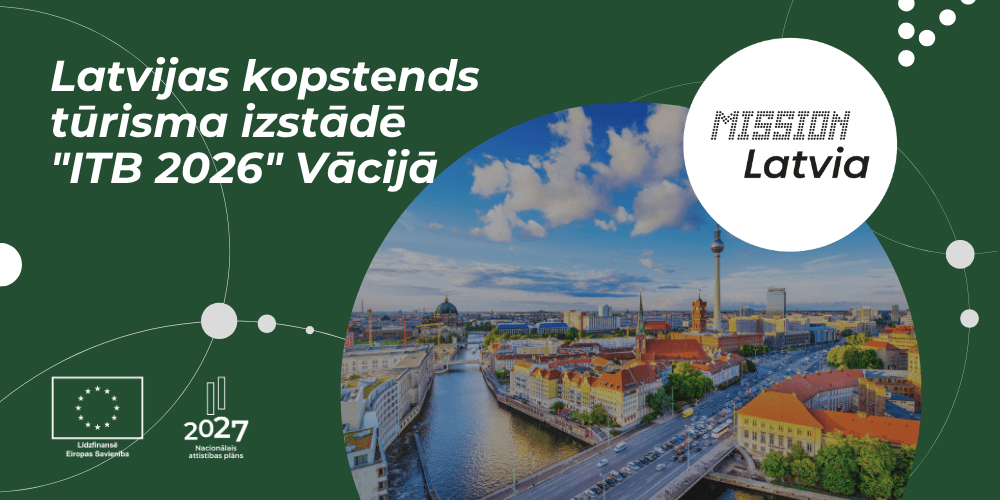 Latvijas kopstends izstādē “ITB-2026” Berlīnē (Vācijā) Latvijas kopstends izstādē “ITB-2026” Berlīnē (Vācijā)