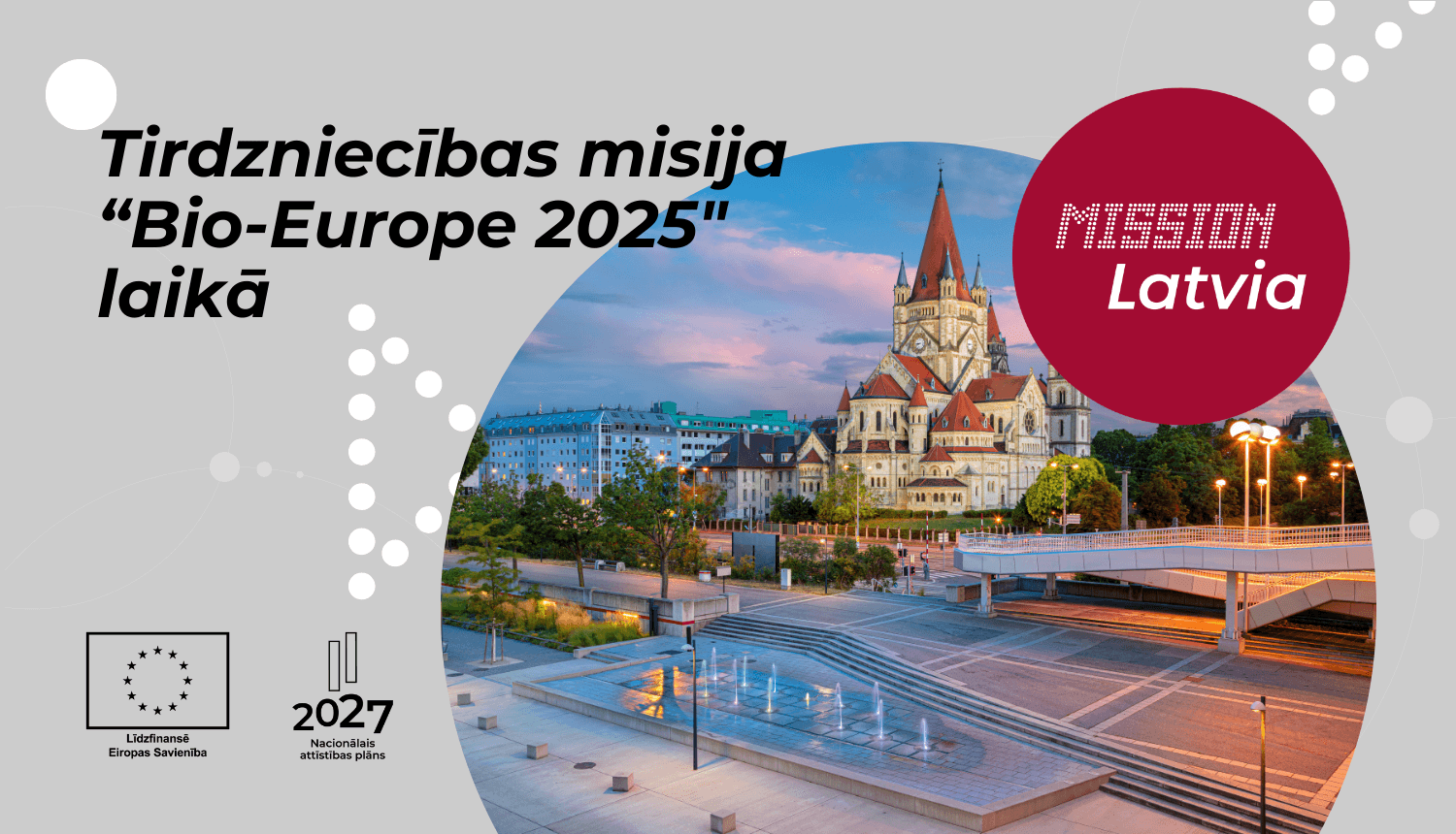 Tirdzniecības misija Biotehnoloģiju un Farmācijas nozares komersantiem konferences un izstādes “Bio- Europe 2025” laikā