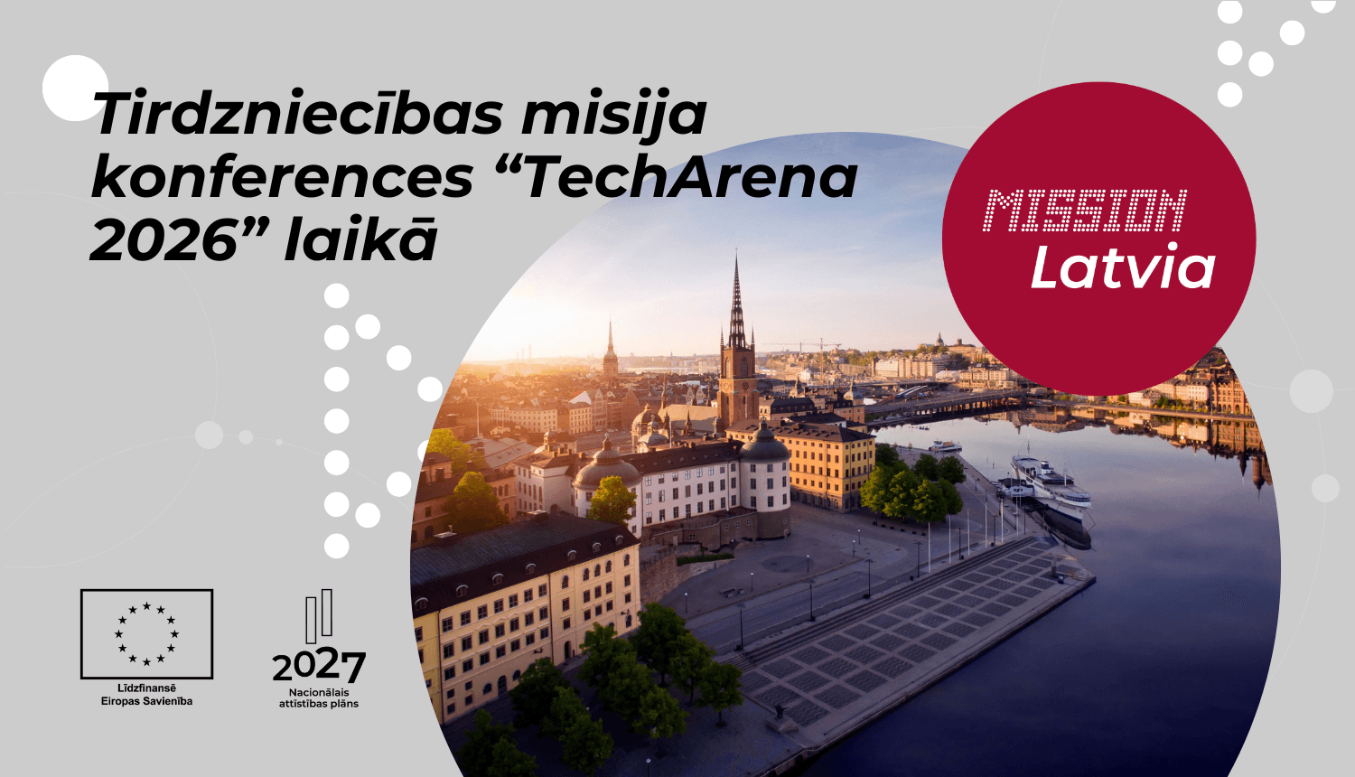 Tirdzniecības misija IKT un jaunuzņēmumu nozares komersantiem konferences “TechArena 2026” laikā