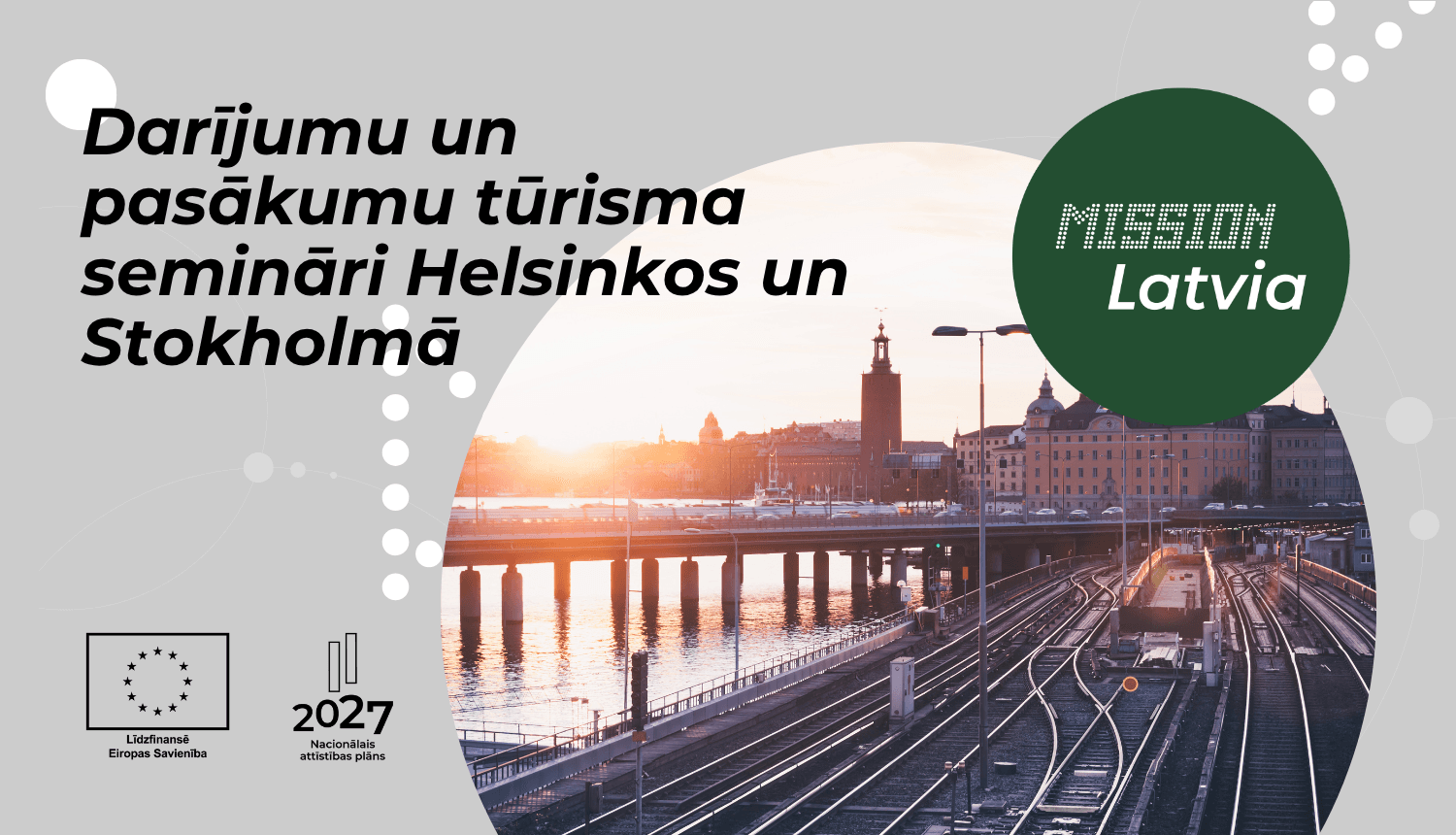 Darījumu un pasākumu tūrisma semināri Helsinkos un Stokholmā