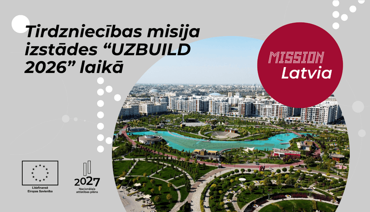 Tirdzniecības misija būvniecības izstādē "UZBUILD 2026" Uzbekistānā