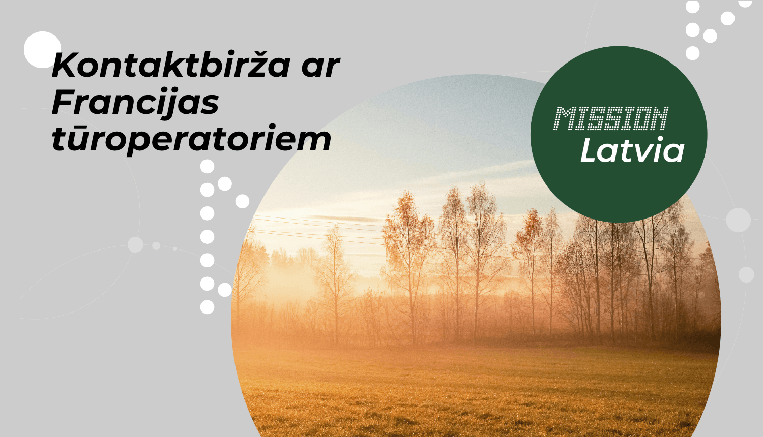 Tūrisma kontaktbirža ar Francijas tūroperatoriem