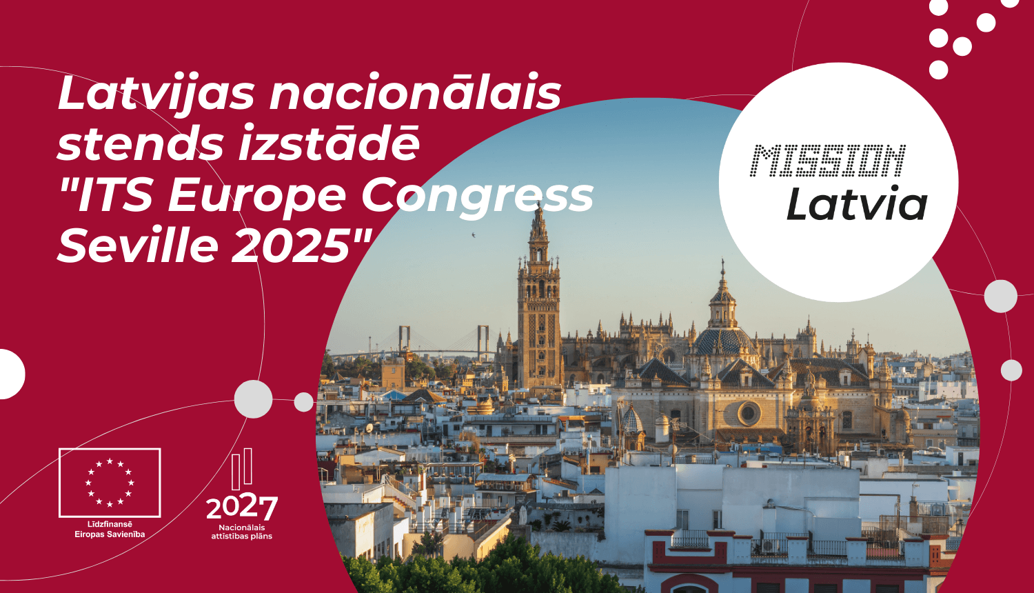 Nacionālais stends izstādē "ITS Europe Congress Seville" Nacionālais stends izstādē "ITS Europe Congress Seville"