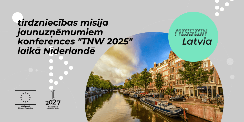 Tirdzniecības misija jaunuzņēmumiem Nīderlandē Tirdzniecības misija jaunuzņēmumiem Nīderlandē