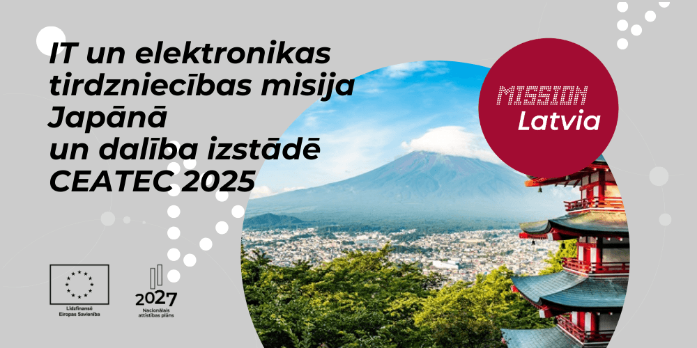 IT un elektronikas tirdzniecības misija Japānā un dalība tehnoloģiju izstādē CEATEC 2025 IT un elektronikas tirdzniecības misija Japānā un dalība tehnoloģiju izstādē CEATEC 2025