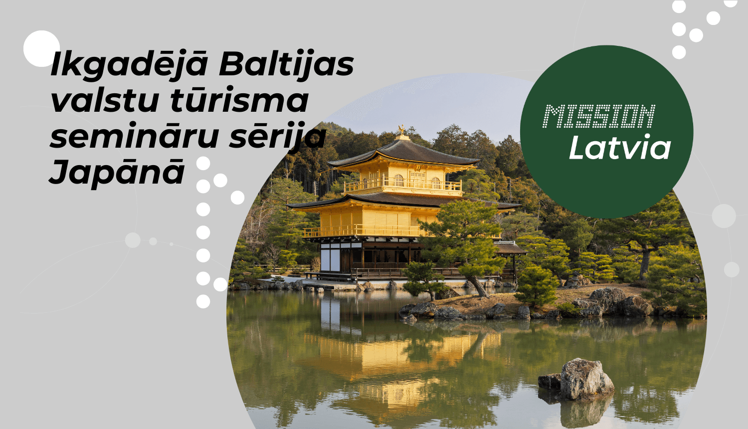 Ikgadējā Baltijas valstu tūrisma semināru sērijā Japānā