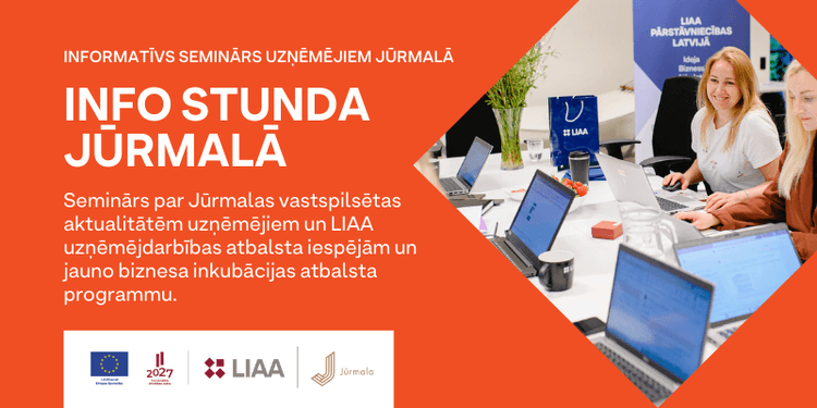 Info stunda Jūrmalā: seminārs par uzņēmējdarbības atbalsta iespējām Jūrmalā