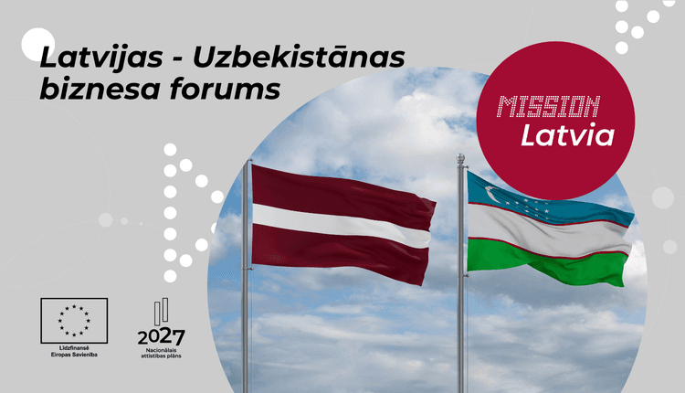 Latvijas - Uzbekistānas biznesa forums