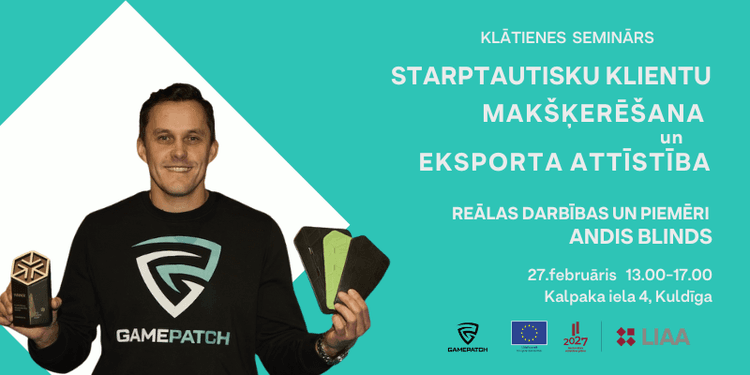 Meistarklase "Starptautisku klientu makšķerēšana & eksporta attīstība"