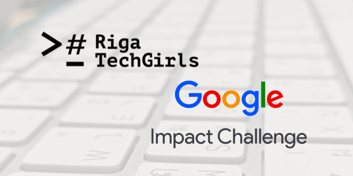 Riga TechGirls izvēlēta dalībai Impact Challenge projektā