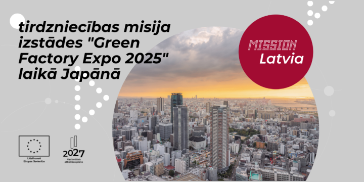 Tirdzniecības misija inženiernozaru uzņēmumiem izstādes " Green Factory Expo 2025" laikā Osakā (Japāna)